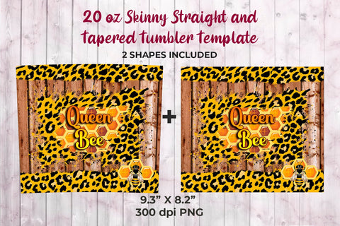 Queen Bee Wood & Leopard 20 oz Skinny Tumbler Wrap Sublimation Design Sublimation Sublimatiz Designs 