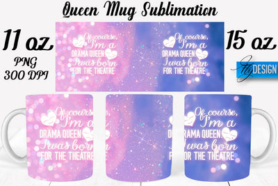 Queen Mug Sublimation | Coffee 11 Oz | 15 Oz Mug Sublimation Sublimation Fly Design 