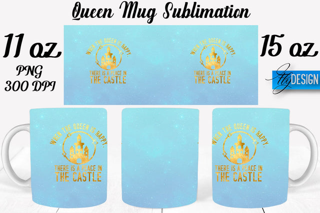 Queen Mug Sublimation | Coffee 11 Oz | 15 Oz Mug Sublimation Sublimation Fly Design 