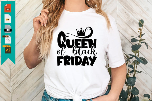 Queen of Black Friday SVG Craftlabsvg24 