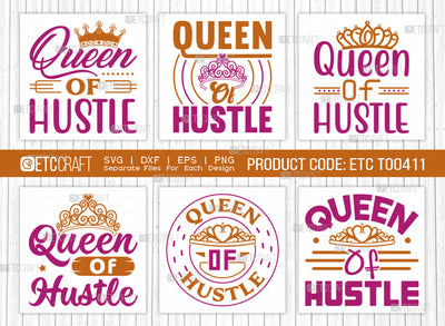Queen Of Hustle SVG Bundle, Girl Boss Svg, Money Fresh Drip Svg, Entrepreneur Svg, Businessman Svg, Hustle Quote, ETC T000411 SVG ETC Craft 