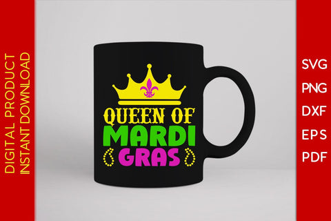 Queen Of Mardi Gras SVG PNG PDF Cut File SVG Creativedesigntee 