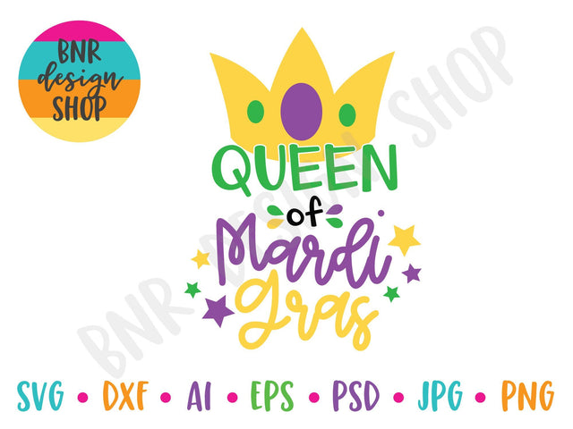 Queen of Mardi Gras SVG SVG BNRDesignShop 