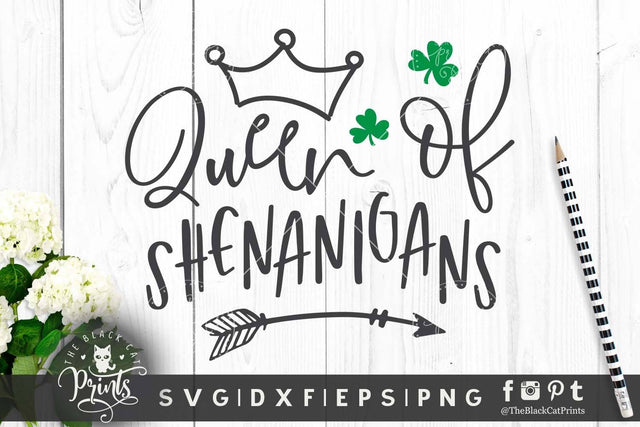 Queen of Shenanigans cut file SVG TheBlackCatPrints 