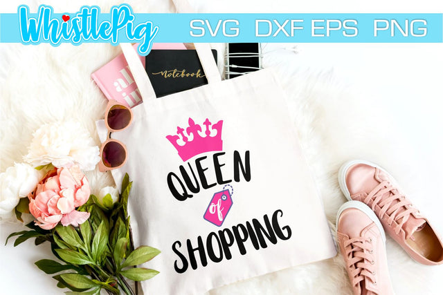 Queen Of Shopping Svg Funny Shopping Svg Black Friday Svg SVG Whistlepig Designs 