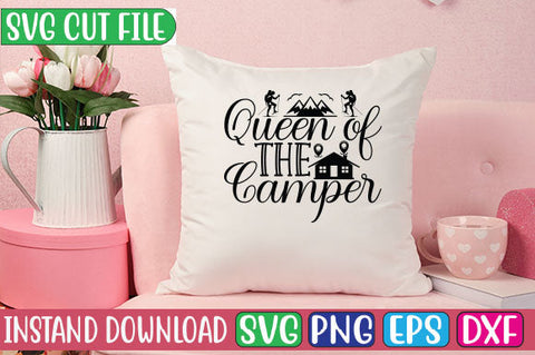 Queen of the Camper SVG Cut File SVGs, Quotes and Sayings, Food & Drink, Holiday,On Sale, SVG Studio Innate 