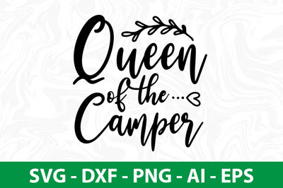 Queen of the Camper svg SVG nirmal108roy 