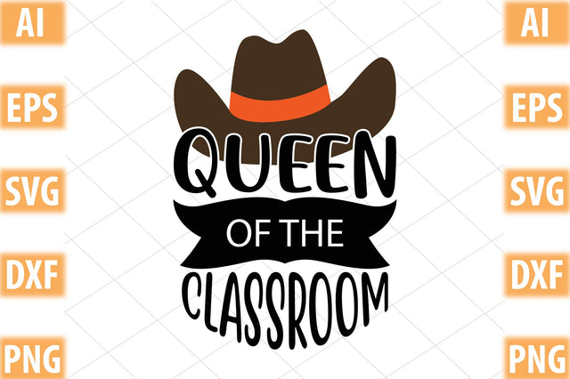 queen of the classroom SVG SVGista 