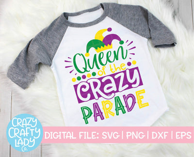 Queen of the Crazy Parade SVG Crazy Crafty Lady Co. 