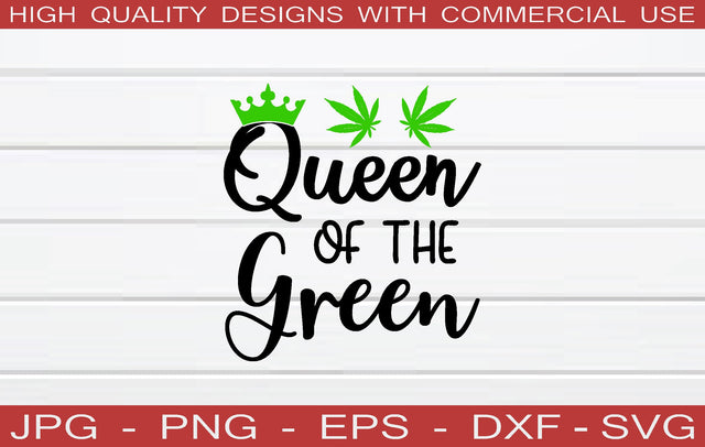 queen of the green SVG SVG buydesign 