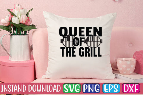 Queen of the Grill SVG Cut File SVGs, Quotes and Sayings, Food & Drink, Holiday,On Sale, SVG Studio Innate 