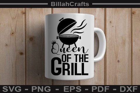 Queen Of The Grill SVG File SVG BillahCrafts 