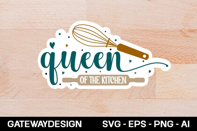 Queen Of The Kitchen sticker design SVG designmaster24 