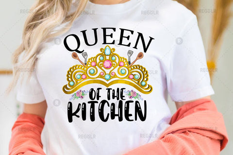 Queen of the kitchen Sublimation PNG Sublimation Regulrcrative 