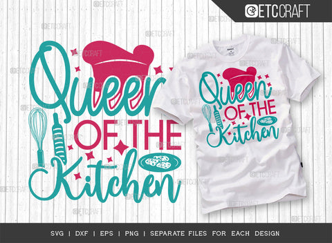 Queen Of The Kitchen SVG Bundle | Kitchen Decoration Svg | Cooking Mom Svg | Chef Cap Svg | Kitchen Quotes | ETC T00053 SVG ETC Craft 