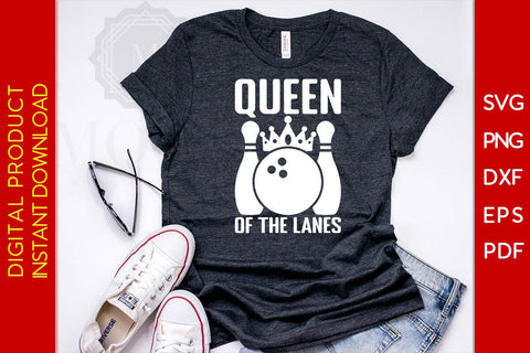Queen Of The Lanes Bowling SVG PNG PDF Cut File SVG Creativedesigntee 