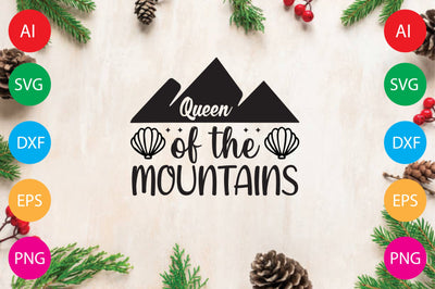 Queen Of The Mountains SVG CraftlabSvg29 