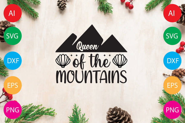 Queen Of The Mountains SVG CraftlabSvg29 