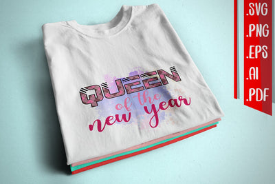 Queen of the New Year Sublimation PNG Files Sublimation zafrans studio 