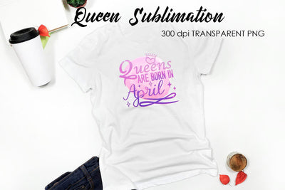 Queen Quotes Sublimation | Queen Design | Queen Sayings Design Sublimation Fly Design 