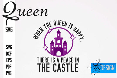 Queen SVG Quotes | Queen Design | Queen Sayings Design SVG Fly Design 