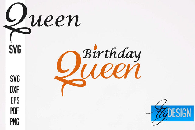 Queen SVG Quotes | Queen Design | Queen Sayings Design SVG Fly Design 