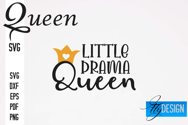 Queen SVG Quotes | Queen Design | Queen Sayings Design SVG Fly Design 