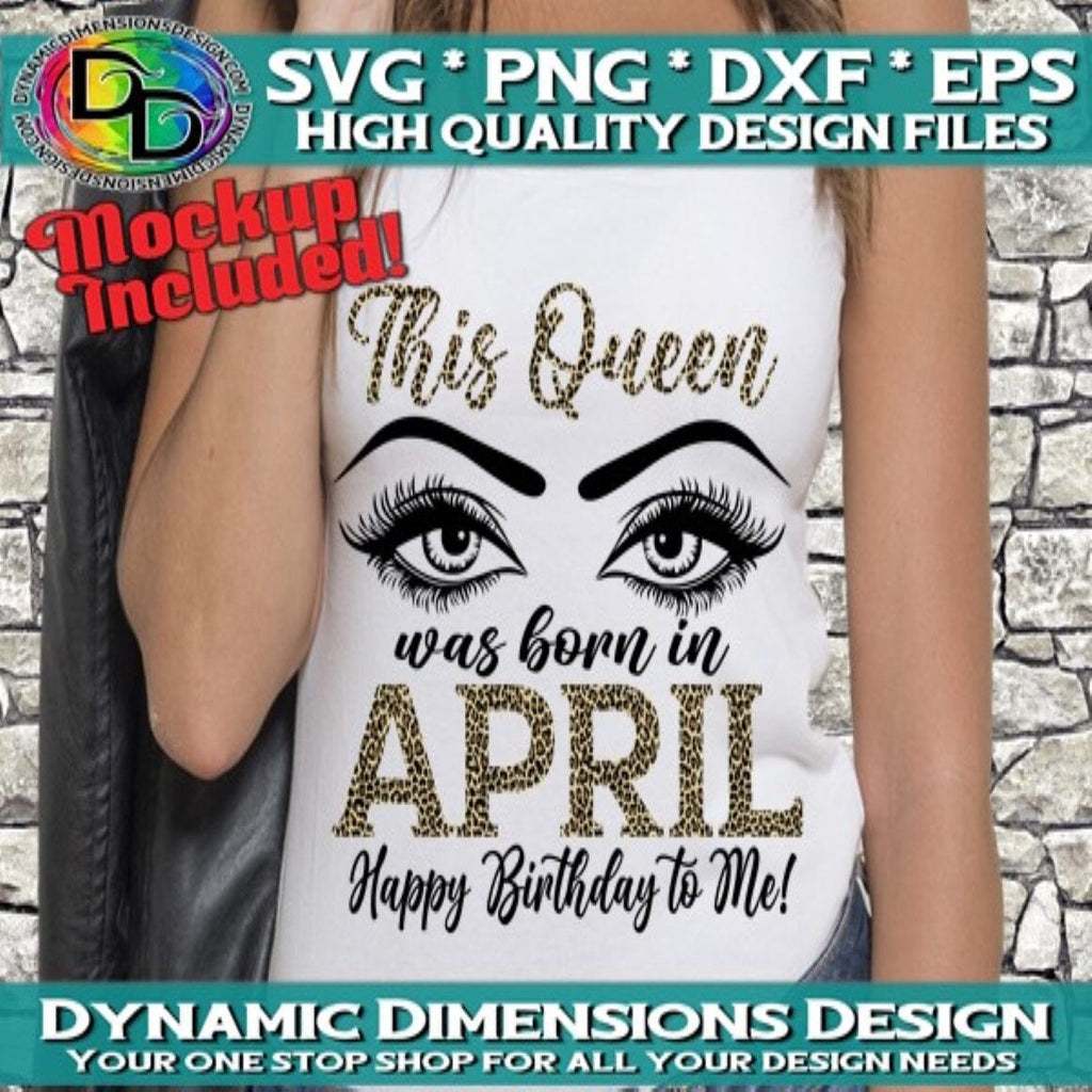 Queen was born in April - So Fontsy