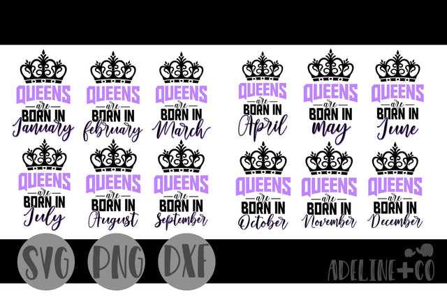 Queens are born in, bundle SVG Adeline&co 