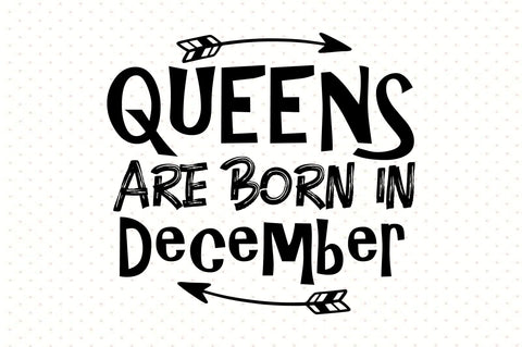 queens are born in December SVG orpitasn 