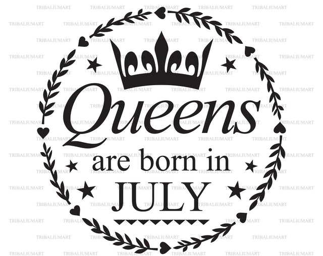 Queens are born in July SVG TribaliumArtSF 