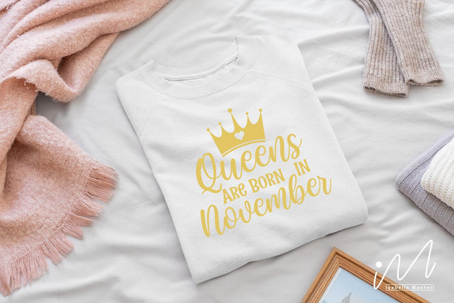 queens are born in November svg, birthday girl t shirt, birthday kueen t shirt, queens birthday svg,Birthday girls t shirt svg, Happy birthday svg, birthday cricut,birthday svg, birthday baby svg, gift for birthday, birthday party t shirt, SVG Isabella Machell 