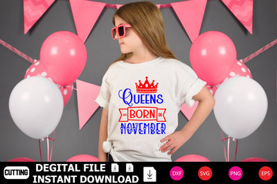 Queens Are Born in November SVG Shahin alam 