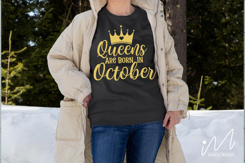queens are born in October svg, birthday girl t shirt, birthday kueen t shirt, queens birthday svg,Birthday girls t shirt svg, Happy birthday svg, birthday cricut,birthday svg, birthday baby svg, gift for birthday, birthday party t shirt, SVG Isabella Machell 