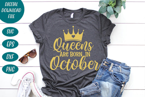 queens are born in October svg, birthday girl t shirt, birthday kueen t shirt, queens birthday svg,Birthday girls t shirt svg, Happy birthday svg, birthday cricut,birthday svg, birthday baby svg, gift for birthday, birthday party t shirt, SVG Isabella Machell 