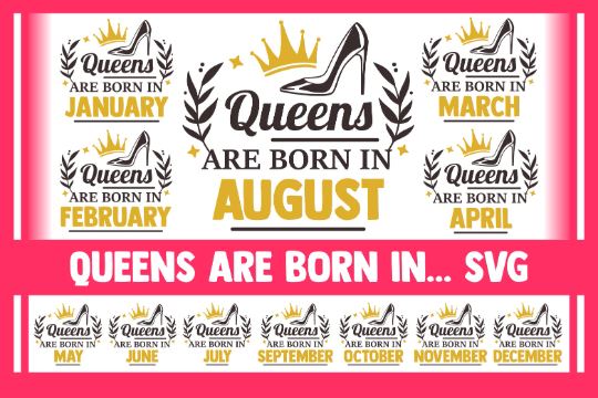 Queens are born in SVG Bundle, queen svg, birthday svg, queens are born in june svg, june birthday svg, birthday queen svg, svg designs, png SVG James 