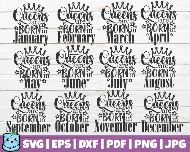 Queens Are Born In SVG Bundle SVG MintyMarshmallows 