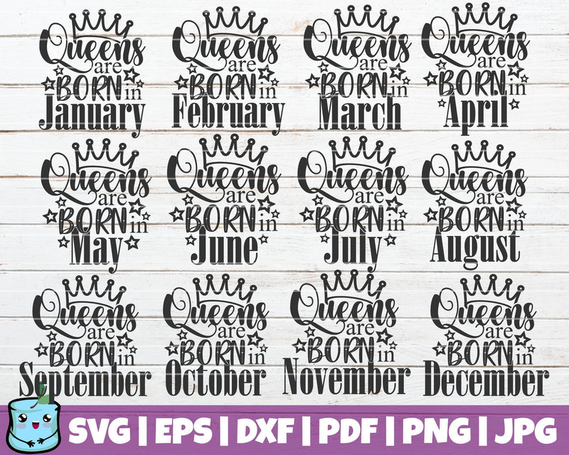 Queens Are Born In SVG Bundle SVG MintyMarshmallows 