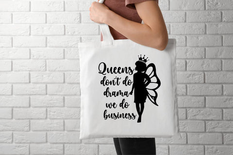 Queens don't do drama we do business SVG SVG DESIGNISTIC 