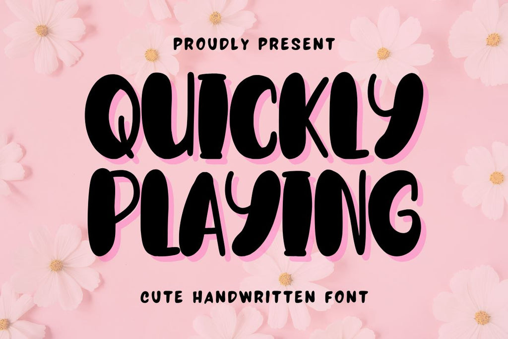 Cute Font Example Quickly Playing - Cute Handwritten Font - So Fontsy