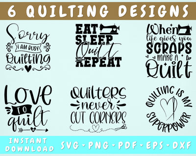 Quilting Quotes SVG Bundle, 6 Designs, Quilting Sayings SVG, Quilting Shirt SVG, Quilting Designs, Quilting Cut Files For Cricut, Silhouette SVG HappyDesignStudio 