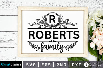 R Roberts Family SVG Design SVG Regulrcrative 