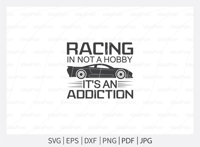 Racing in not a hobby it's an addiction svg, Pit Crew svg, Pit Crew Family svg, Racing sayings svg, Pit Crew svg vector, Car Racing Quote svg, Racing Svg, Car Racing png, Racing Svg SVG Dinvect 