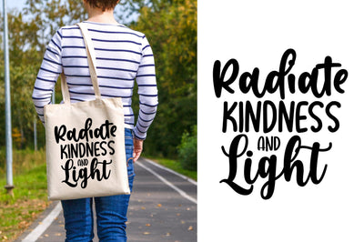 Radiate Kindness and Light SVG orpitasn 