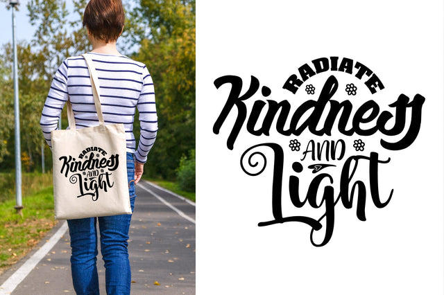 Radiate Kindness and Light svg SVG orpitasn 