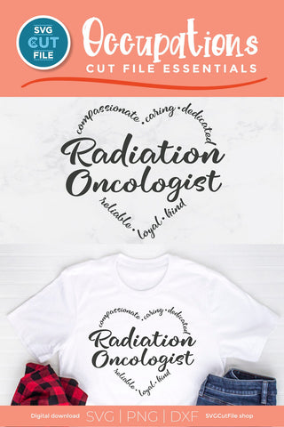 Radiation Oncologist SVG for crafters SVG SVG Cut File 