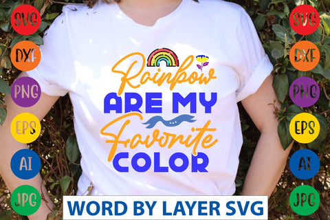 Rainbow Are My Favorite Color SVG Design SVG Rafiqul20606 