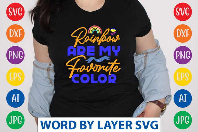 Rainbow Are My Favorite Color SVG Design SVG Rafiqul20606 