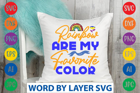 Rainbow Are My Favorite Color SVG Design SVG Rafiqul20606 