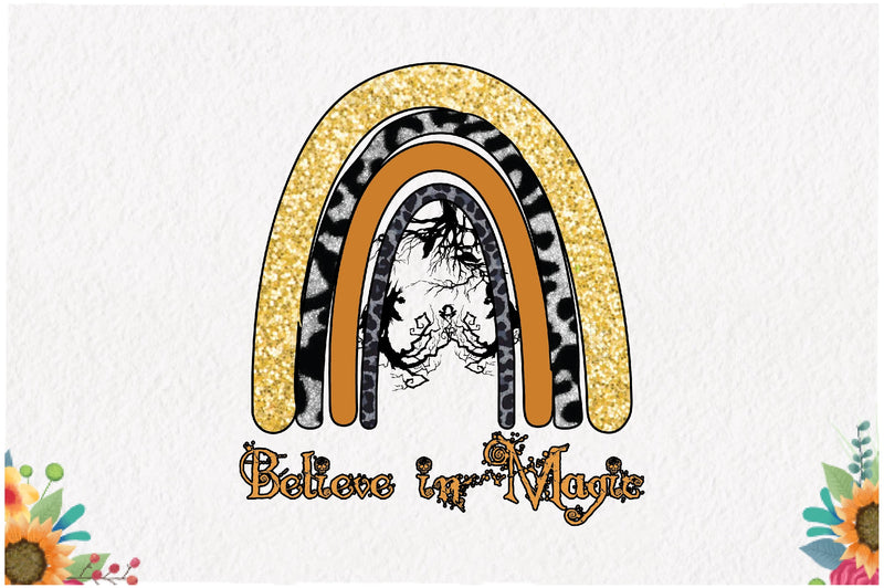 Rainbow Believe in Magic Sublimation Sublimation Jagonath Roy 